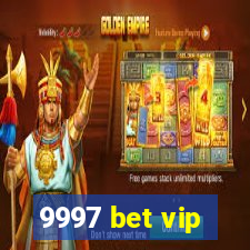 9997 bet vip